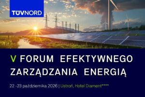 „ISO 50001 zaczyna się od ludzi” – WISO Group partnerem V Forum Efektywnego Zarządzania Energią , źródło: TUV NORD